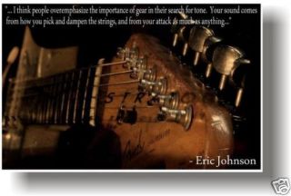 Fender Strat Guitar   Eric Johnson Music Quote POSTER