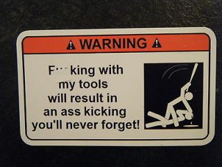 king with my tools Tool Box Warning Sticker Must Have snapon mac 