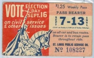 1941 TRANSIT TICKET/PASS St. Louis Public Service Co. VOTE ELECTION 