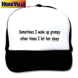 mesh ball cap hat DONT WAKE UP GRUMPY LET HER SLEEP