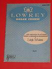 Lowrey Organ Course   Book 4   by Leigh Winters   Holiday Berkshire 