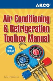 Air Conditioning and Refrigeration Toolbox Manual by David J 
