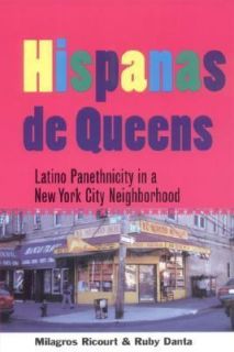   Queens Latino Panethnicity in a New York City Neighborhood (The Ant