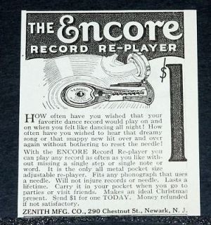 1922 OLD MAGAZINE PRINT AD, ZENITH, ENCORE PHONOGRAPH RECORD RE PLAYER