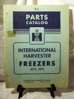 International Harvester Freezers 4FC,11FC Parts Catalog