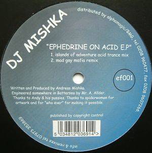 DJ Mishka   Ephedrine On Acid E.P   Ef.adrine