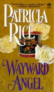 Wayward Angel by Patricia Rice 1997, Paperback