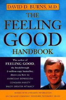 The Feeling Good Handbook by David D. Burns 1999, Paperback, Revised 