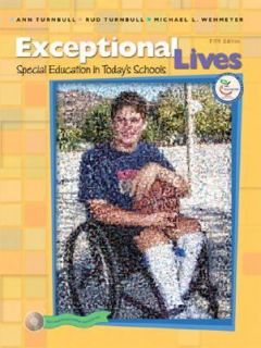 Exceptional Lives Special Education in Todays Schools by Michael L 