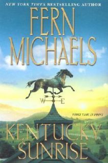 Kentucky Sunrise by Fern Michaels 2002, Hardcover