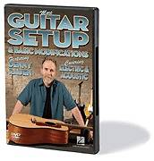   Guitar Setup & Basic Modifications Covering Electric & Acoustic DVD