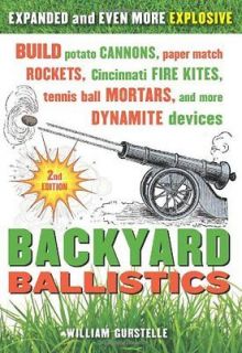 Backyard Ballistics Build Potato Cannons, Paper Match Rockets 