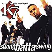 Swing Batta Swing by K7 CD, Nov 1993, Tommy Boy