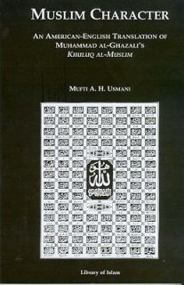 Muslim Character An American English Translation of Muhammad Al 