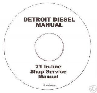 Detroit Diesel 71 In line Engine Shop Manual CD