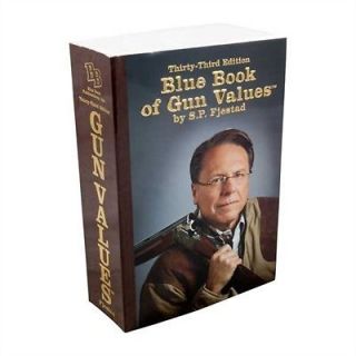 Blue Book of Gun Values New 33rd Edition by S.P. Fjestad  2,432 Pages 