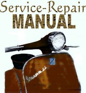 Vespa Manual P125X P200E Service Repair Rebuild Fix