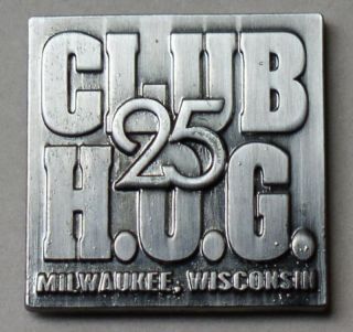   CLUB HOG MILWAUKEE WISCONSIN 25th 2008 NATIONAL RALLY VEST PIN