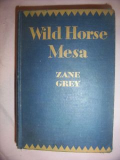 zane grey wild horse mesa