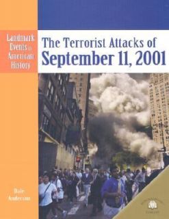   Attacks of September, 11, 2001 by Dale Anderson 2003, Hardcover