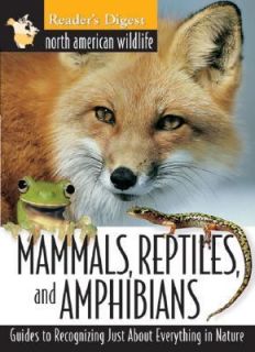 North American Wildlife Mammals, Reptiles and Amphibians by Readers 