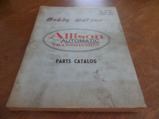 Allison 1962   1969 MT Series Transmission Parts Catalog Manual