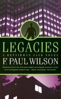 Legacies Bk. 1 by F. Paul Wilson 2000, Paperback