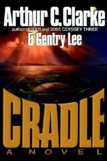 Cradle by Gentry Lee and Arthur C. Clarke 1988, Hardcover