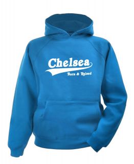 Chelsea Born and Raised Hoodie leisure wear sports hoody sport 