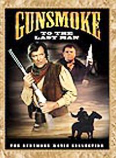 Gunsmoke   To the Last Man DVD, 2004