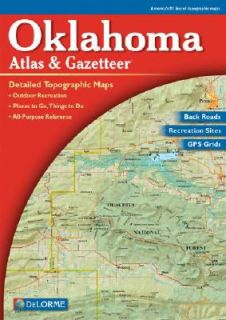 Oklahoma Atlas and Gazetteer by DeLorme Map Staff 2000, Hardcover 