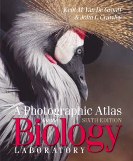 Photographic Atlas for the Biology Laboratory, Sixth Edition by John 