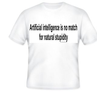 short sleeve T shirt Artificial intelligence no match for natural 