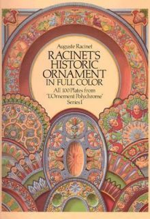   Ornament in Full Color by Auguste Racinet 1988, Paperback