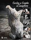 Carving A Coyote in Soapstone by Lynn Bartlett, Dawn Hartwig and Tasha 