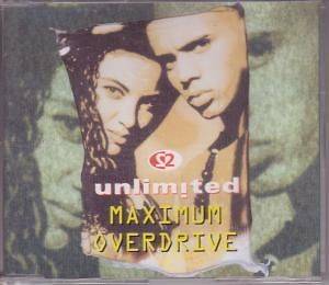 UNLIMITED maximum overdrive CD 4 track radio edit b/w extended 