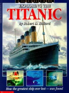 Exploring the Titanic by Robert D. Ballard 1991, Paperback