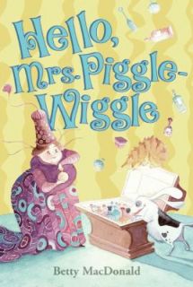   , Mrs. Piggle Wiggle by Betty Bard MacDonald 1957, Hardcover