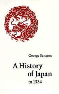 History of Japan to 1334 by George Bai