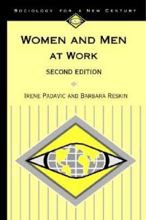   by Irene Padavic and Barbara F. Reskin 2002, Paperback, Revised