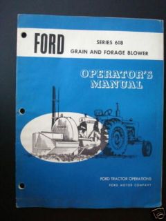 Ford Series 618 Grain & Forage Blower Opertors Manual