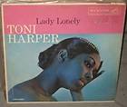 TONI HARPER Lady Lonely LP Record RARE 1959 VG++ MONO