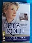 LETS ROLL by Lisa Beamer Wife 9 11 Hero Biography PB=