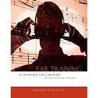 Ear Training, Revised by Bruce Benward and J. Timothy Kolosick (2009 