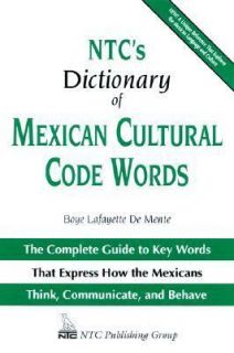 NTCs Dictionary of Mexican Cultural Code Words 