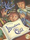 Literature and the Child by Bernice E. Cullinan and Lee Galda (2005 
