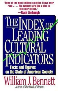   Cultural Indicators by William J. Bennett 1994, Paperback