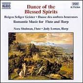 Dance of the Blessed Spirits by Judy Loman CD, Jun 1998, Naxos 