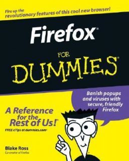 Firefox for Dummies by Blake Ross 2006, Paperback