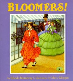 Bloomers by Rhoda Blumberg 1996, Picture Book